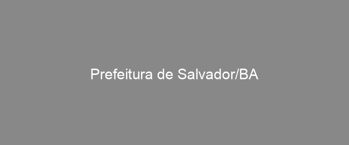 Provas Anteriores Prefeitura de Salvador/BA